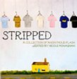 Book Cover: 'STRIPPED' A Collection of Anonymous Flash, edited by Nicole Monaghan